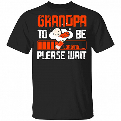 Grandpa To Be T-Shirt - Future Grandpa Gifts, Black, Unisex T-Shirt