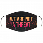 We Are Not Threat Black Lives Matter Face Mask, Black, Cloth Face Mask