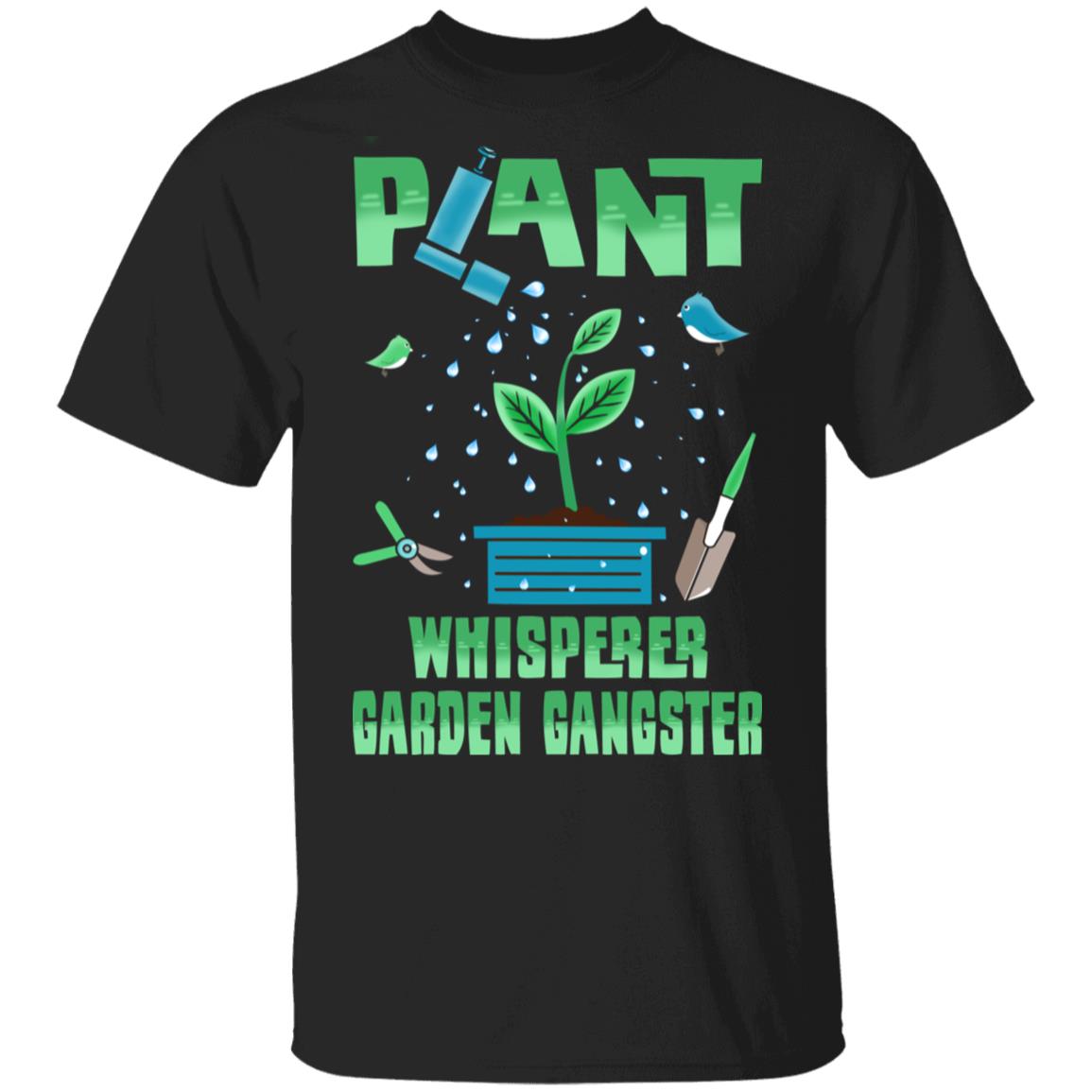 T-Shirt Only Template (CubeBik)Plant Whisperer T-Shirt - Garden Gangster Shirt, Black, Unisex T-Shirt