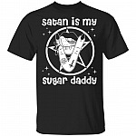 Satan Is My Sugar Daddy T-Shirt - Funny Satan Shirt, Black, Unisex T-Shirt