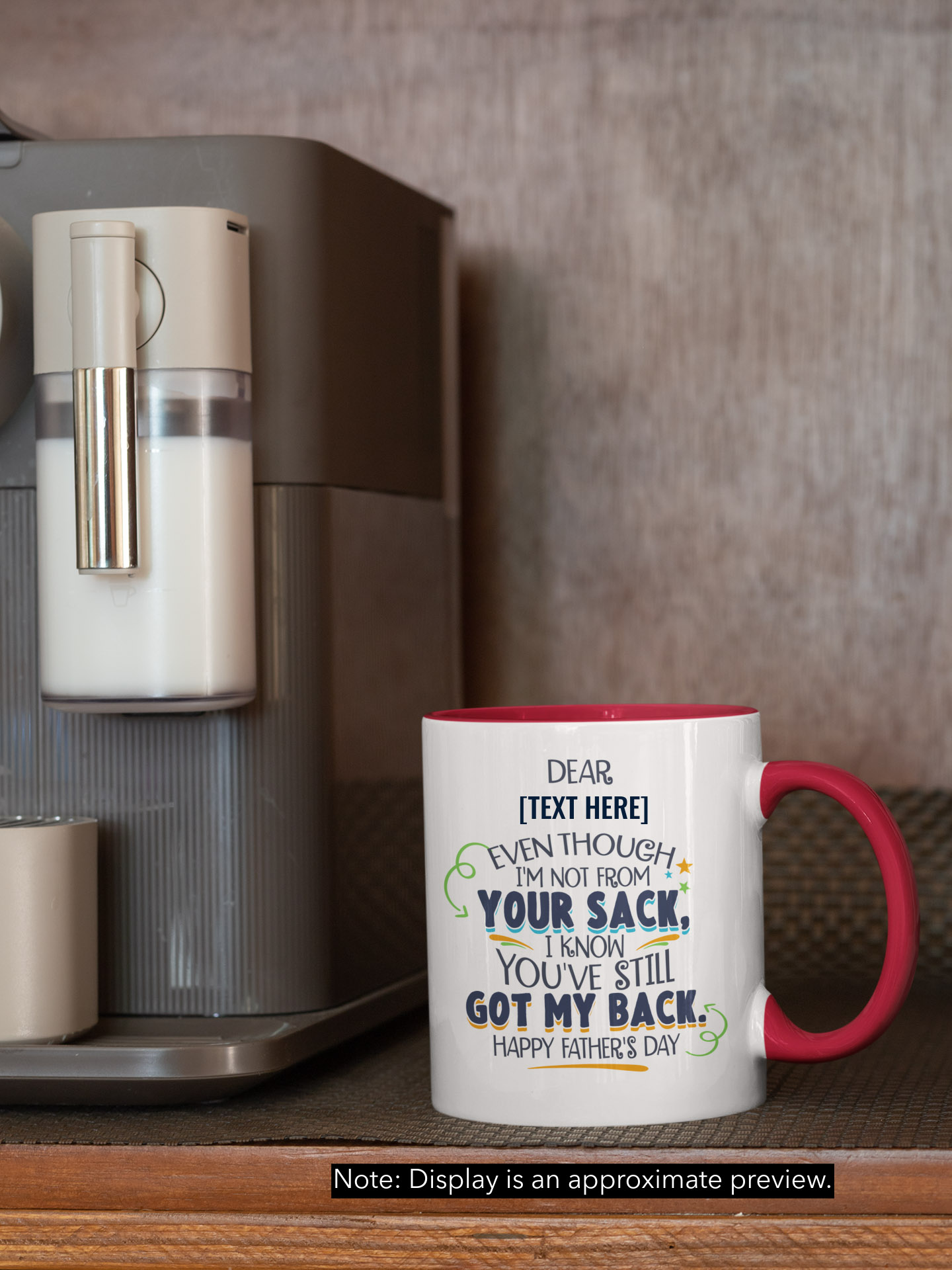 Even Though I'm Not From Your Sack Personalized Accent Mug - I Know You've Still Got My Back Happy Father's Day Customized Colored Mug-1-mockup-of-an-11-oz-coffee-mug-with-a-colored-rim-placed-next-to-an-espresso-machine