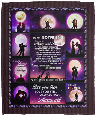 To My Boyfriend You Are My Always And Forever Fleece Blanket - Premium Sherpa Blanket - Woven Blanket, White, Cozy Plush Fleece Blanket - 50x60