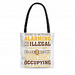 There Are Nothing Illegal About Black Bodies Gift For African American All Over Print Tote Bag – Shoulder Bag