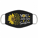 You Are My Sunshine Washable Reusable Custom – Printed Cloth Face Mask Cover, White, Cloth Face Mask
