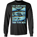 I Roll Blunts Bigger Than Your Dick - Funny Weed Wrap Hoodie - Sweatshirt - Long Sleeve Shirt, Black, Long Sleeve I Roll Blunts Bigger Than Your Dick - Funny Weed Wrap Hoodie - Sweatshirt - Long Sleeve Shirt, Black, Long Sleeve
