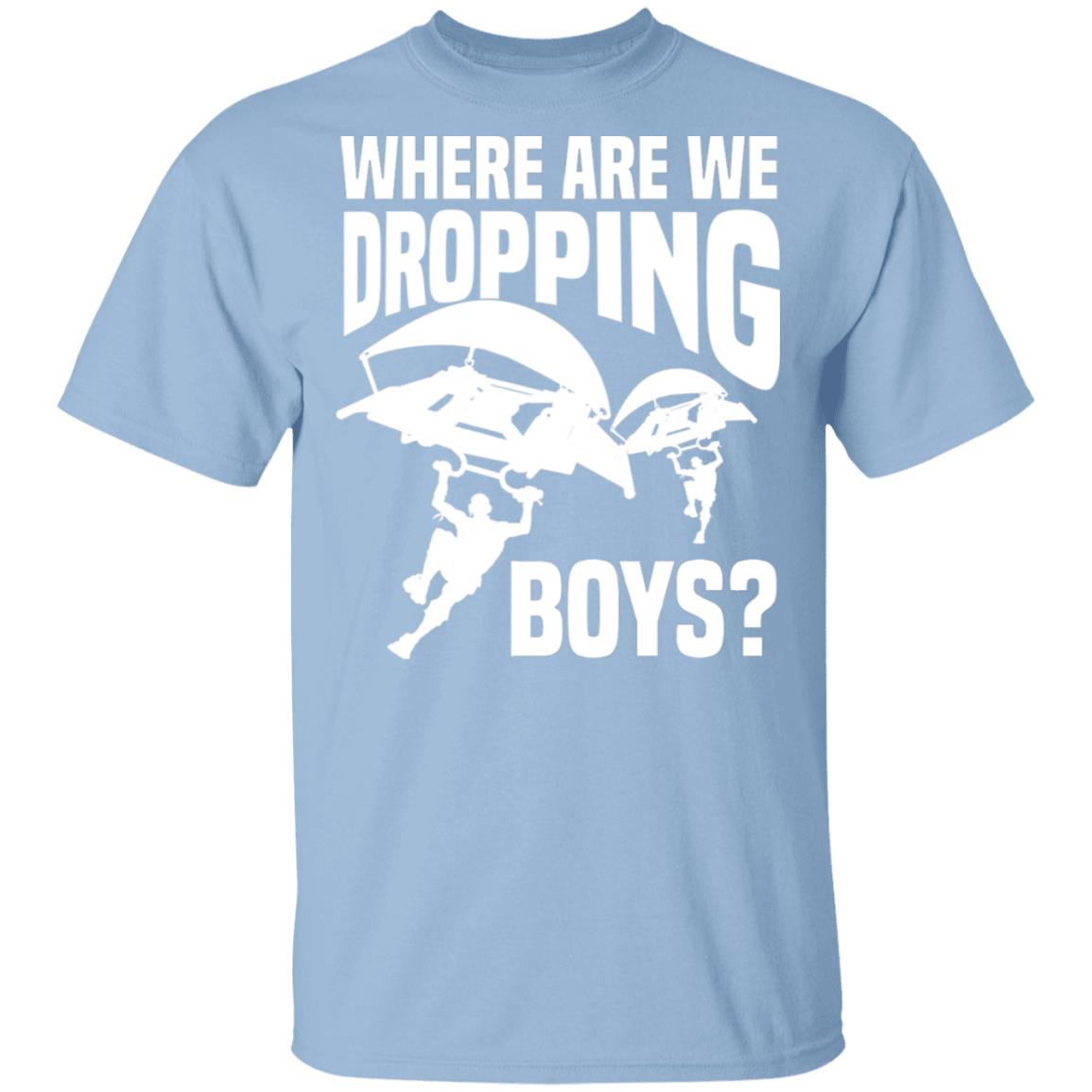 Where We are Dropping Boys T-Shirt, Light Blue, Unisex T-Shirt