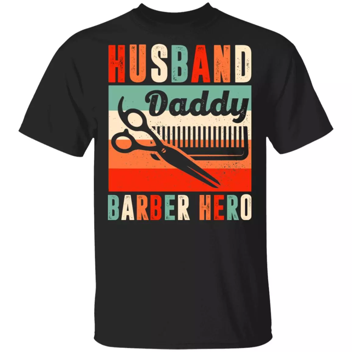 Barber Dad Husband Daddy Hero Vintage Father's Day Gift T-shirt, Black, Unisex T-Shirt