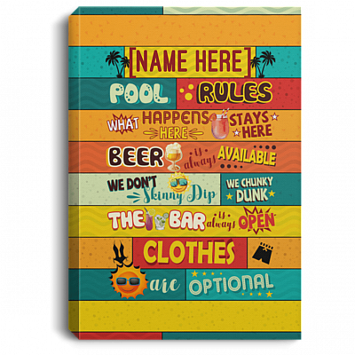 Personalized Pool Rules What Happens Here - Family's Pool Sign Framed Canvas Prints - Unframed Poster, White, 0.75'' Framed Canvas