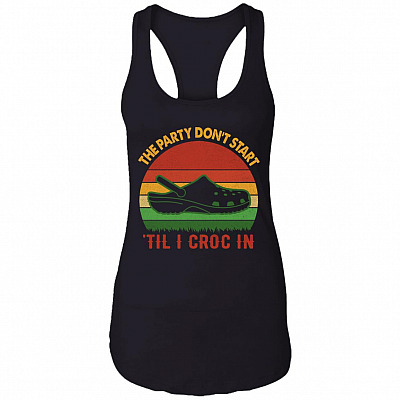 The Party Don't Start Til I Croc In Vintage Retro Cotton Tank Top Tee - Ladies Racerback Tank - Croc Lover Shirt, Black, Ladies Racerback Tank