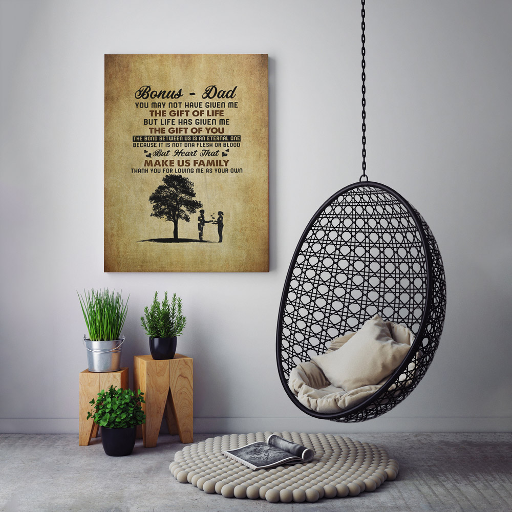 To Bonus Dad The Gift Of Life Saying From Daughter Canvas Poster Mockup To Bonus Dad The Gift Of Life Saying From Daughter Canvas Poster Mockup