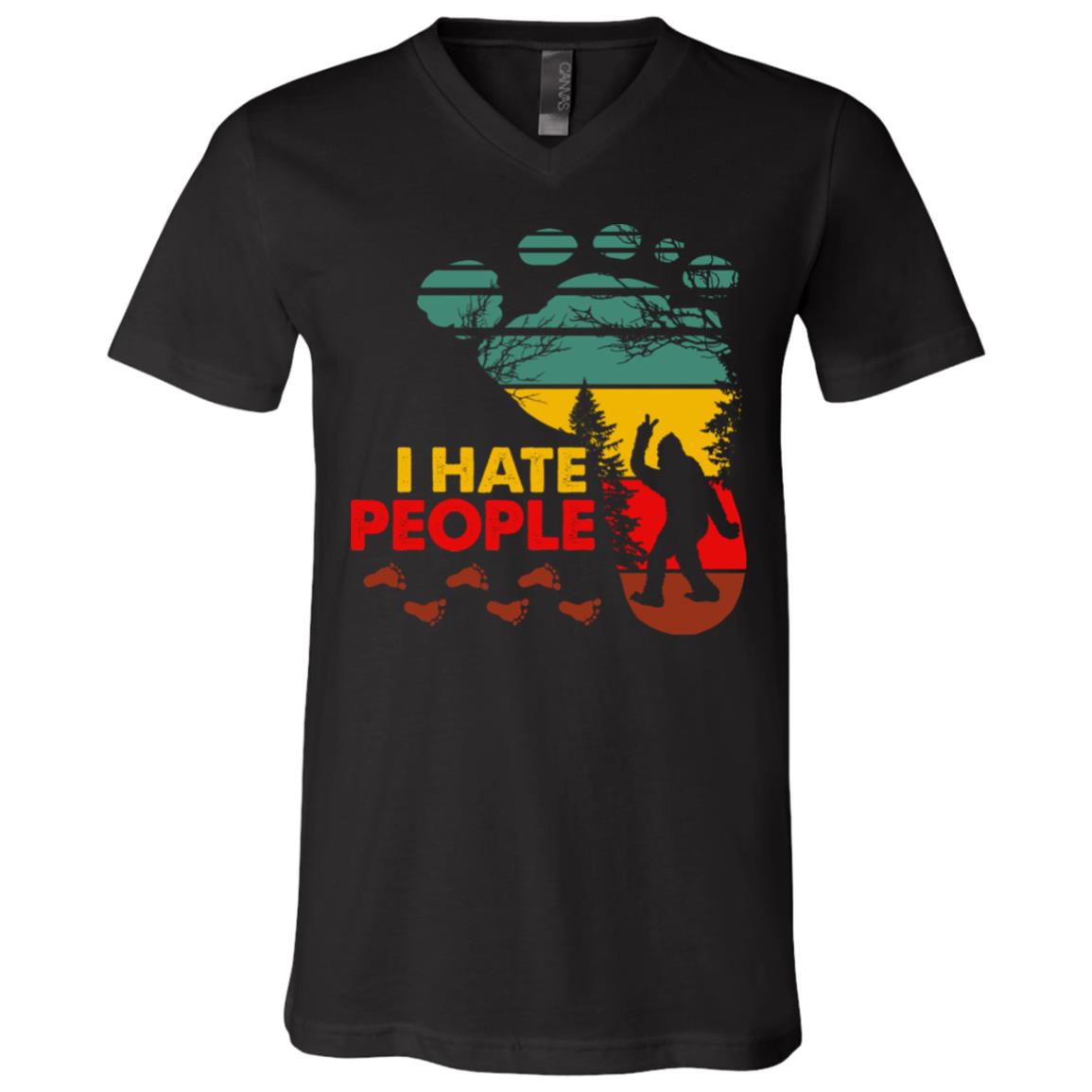 I Hate People Bigfoot T-Shirt - V-Neck Tee - Funny Bigfoot Gifts Shirts, Black, V-Neck T-Shirt