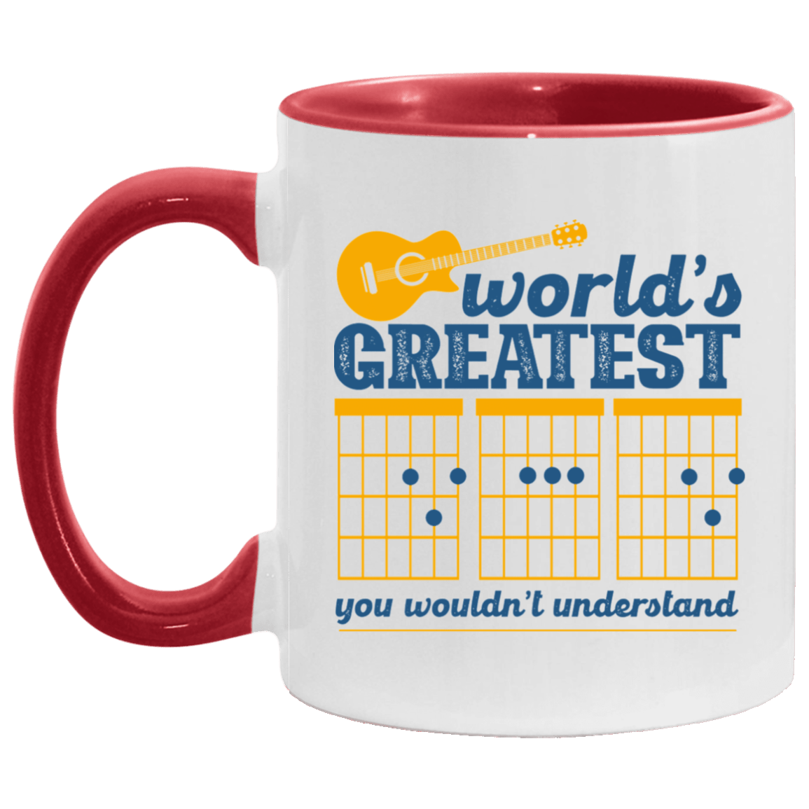World's Greatest Dad You Wouldn't Understand Ceramic Accent Mug - Funny Guitar Dad Gift Mug, White/Red, 11 oz. Accent Mug