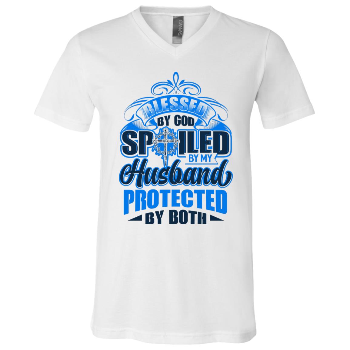 Blessed By God Spoiled By My Husband Protected My Both T-Shirt - V-Neck Shirt, White, V-Neck T-Shirt Blessed By God Spoiled By My Husband Protected My Both T-Shirt - V-Neck Shirt, White, V-Neck T-Shirt