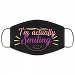 I'm Actually Smiling - Funny Face Mask - Washable Reusable Custom – Printed Cloth Face Mask Cover, Black, Cloth Face Mask