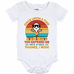 Once Upon A Time You Entered Me Into A Race Thanks I Won Funny Sperm Baby Onesie - Baby Infant Bodysuit, White, Baby Onesie - 12 Month