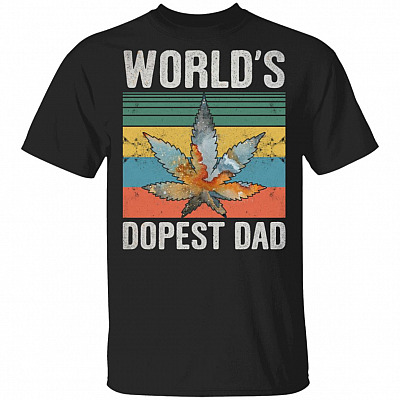 World's Dopest Dad Funny Cannabis Vintage Retro T-Shirt - Father's Day Shirt, Black, Unisex T-Shirt
