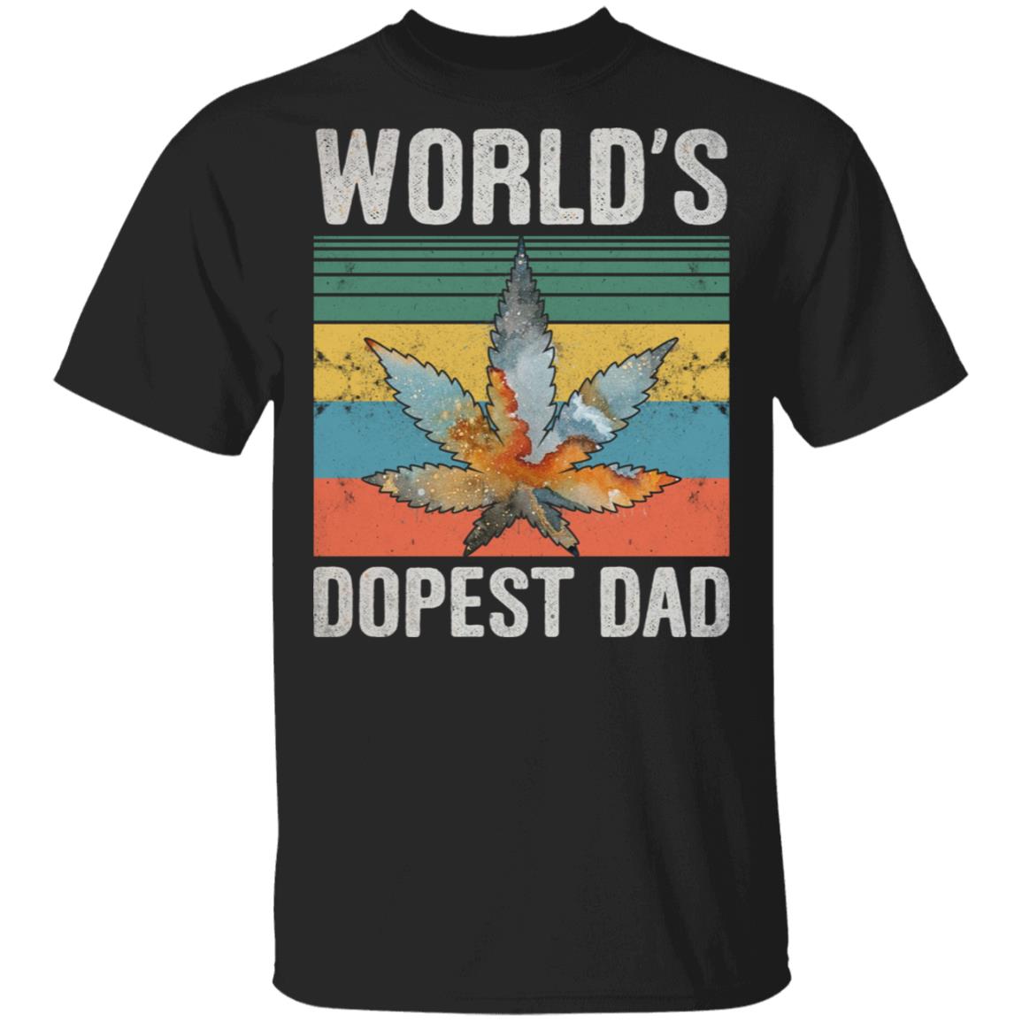 World's Dopest Dad Funny Cannabis Vintage Retro T-Shirt - Father's Day Shirt, Black, Unisex T-Shirt