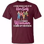 A Stronger Woman Stands Up for Others T-Shirt - Feminism Shirt, Maroon, Unisex T-Shirt