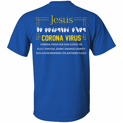 Alternative view of Jesus Is Stronger Than Corona Virus 2 Sided Front Back T-Shirt