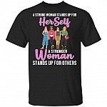 A Stronger Woman Stands Up for Others T-Shirt - Feminism Shirt, Black, Unisex T-Shirt
