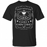 I Grill I Know Things Shirt, Black, Unisex T-Shirt