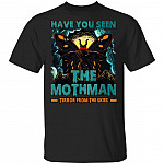 Vintage Have You Seen The Mothman Terror From The Skies West Virginia Monsters T-shirt, Black, Unisex T-Shirt