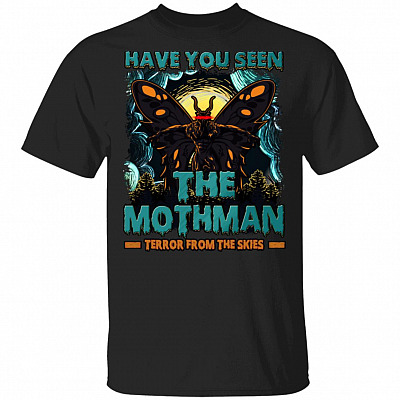 Vintage Have You Seen The Mothman Terror From The Skies West Virginia Monsters T-shirt, Black, Unisex T-Shirt
