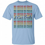No Justice No Peace I Can't Breathe Black Lives Matter T-Shirt - Justice For George Floy Shirt, Light Blue, Unisex T-Shirt