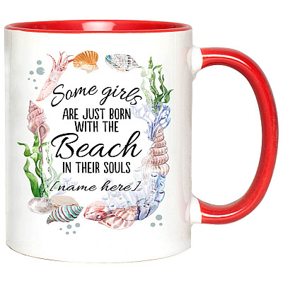 Alternative view of Personalized Some Girls Are Born with the Beach in Their Souls Accent Mug