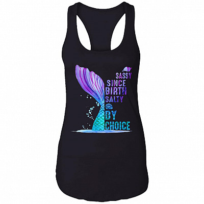 Sassy Since Birth Salty By Choice Cotton Tank Top Tee - Ladies Racerback Tank - Funny Mermaid Shirt, Black, Ladies Racerback Tank