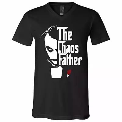 The Chaos Father T-Shirt Funny Father's Day Joke Saying Gift Shirt - Best Dad Joker Ever Shirt, Black, V-Neck T-Shirt