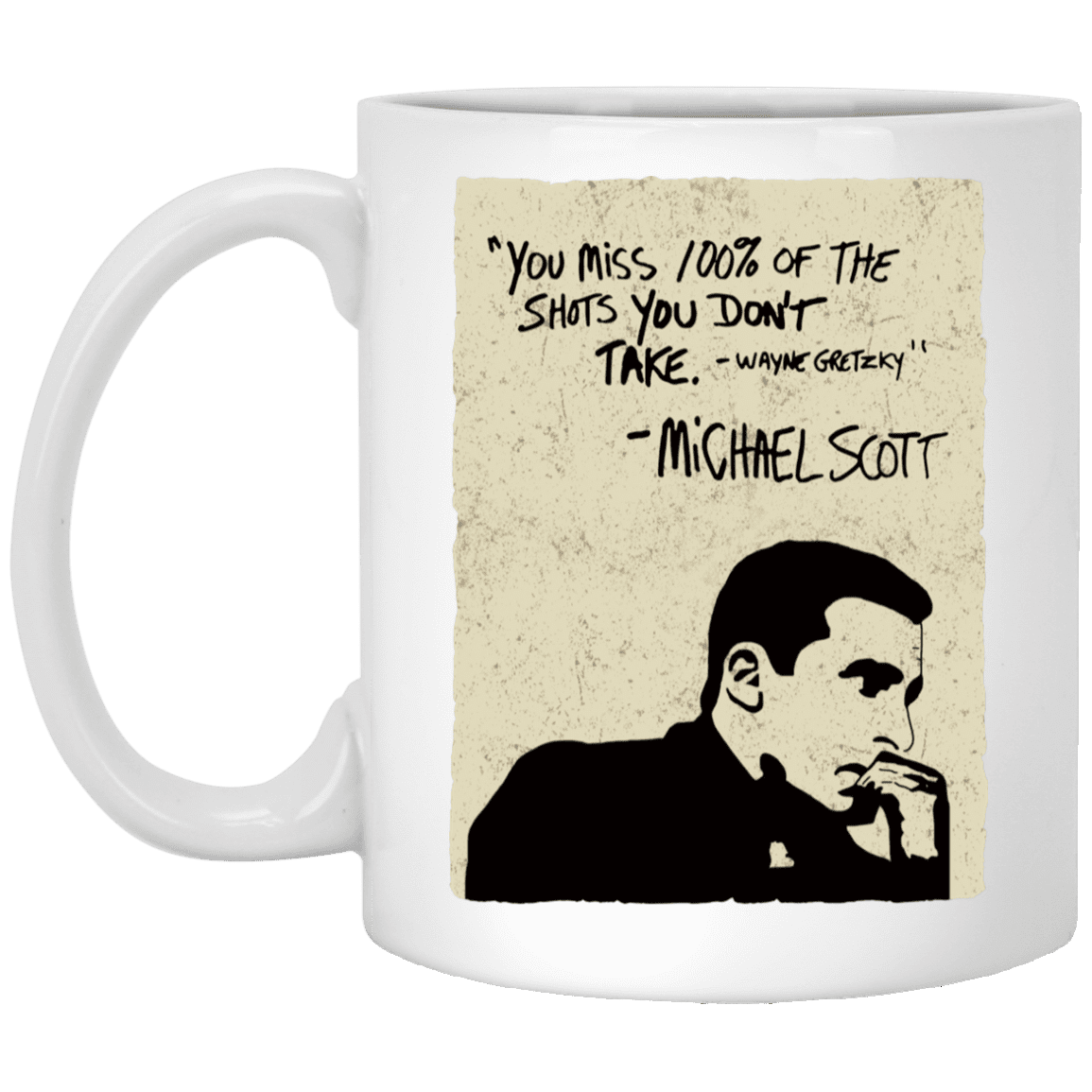 You Miss 100% of the Shots You Dont Take Motivational Quote Gift Ceramic Coffee Mug, White, 11 oz. White Mug