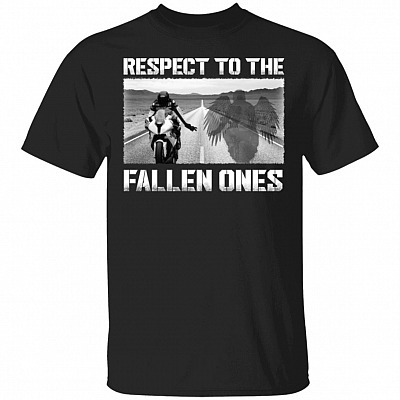 Respect To Fallen Ones T-Shirt - Respect Biker Shirt, Black, Unisex T-Shirt