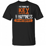 I've Found the Key to Happiness Stay Away from Idiots Funny T-Shirt, Black, Unisex T-Shirt