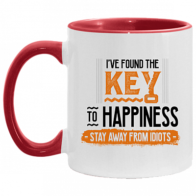 I've Found the Key to Happiness Stay Away from Idiots Funny Accent Mug, White/Red, 11 oz. Accent Mug
