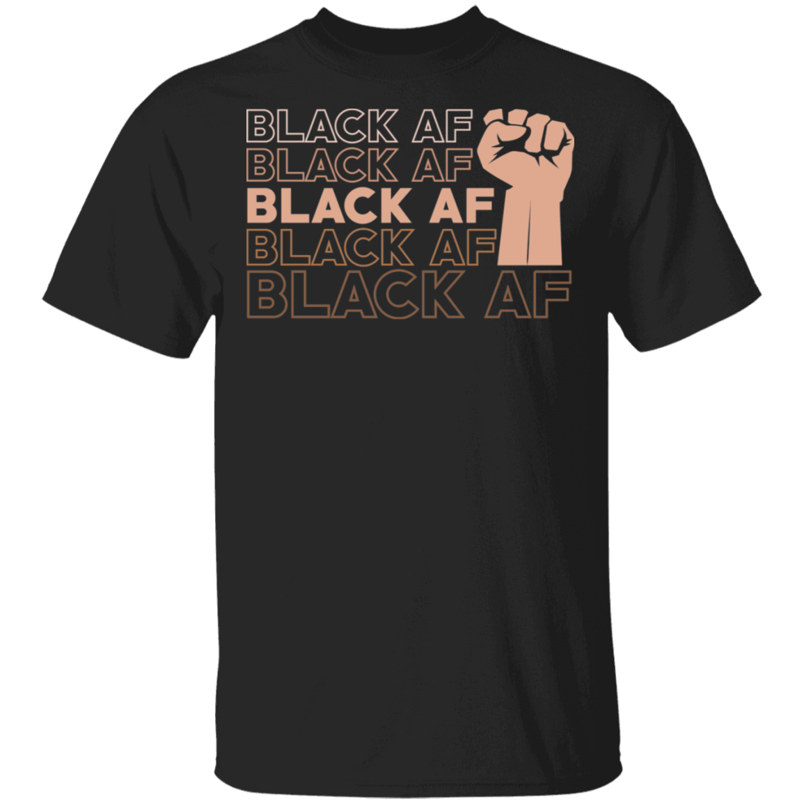 Black AF Shirt - Power Fist Shirt - Black Pride Shirt - Black Protest Shirt - Black History Shirt, Black, Unisex T-Shirt Black AF Shirt - Power Fist Shirt - Black Pride Shirt - Black Protest Shirt - Black History Shirt, Black, Unisex T-Shirt