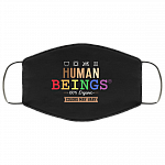 Human Beings 100% Organic Colors May Vary LGBT Washable Reusable Custom - Printed Cloth Face Mask Cover, Black, Cloth Face Mask