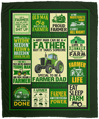 Any Man Can Be A Father But It Takes Someone Special To Be Farmer Dad Fleece Blanket - Premium Sherpa Blanket, White, Cozy Plush Fleece Blanket - 50x60