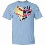 Baseball Mom Shirt - I"ll Always Be His Biggest Fan T-Shirt - Baseball Heart Shirt - Baseball Grandma Shirt, Light Blue, Unisex T-Shirt