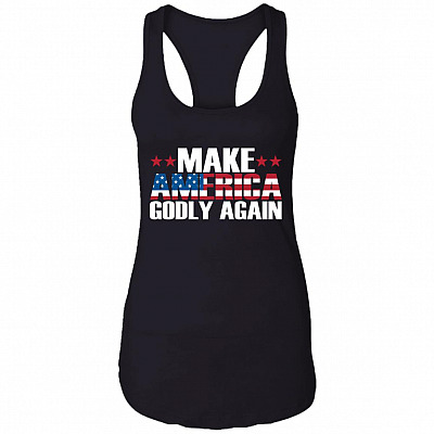 Make America Godly Again American Flag Patriotic MAGA Cotton Tank Top Tee - Ladies Racerback Tank, Black, Ladies Racerback Tank