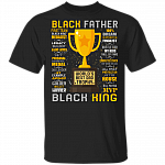 Black Father Shirt - World's Best Dad Trophy T-shirt - Black King Shirt, Black, Unisex T-Shirt