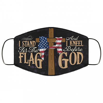I Stand For The Flag And Kneel Before God Washable Reusable Custom - Printed Cloth Face Mask Cover, Black, Cloth Face Mask