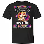 September Girl Make No Mistake My Personality Is Who I Am T-Shirt - September Birthday Girl Shirt, Black, Unisex T-Shirt