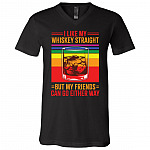 I Like My Whiskey Straight But My Friends Can Go Either Way LGBT Gay Pride T-Shirt - V-Neck Shirt, Black, V-Neck T-Shirt
