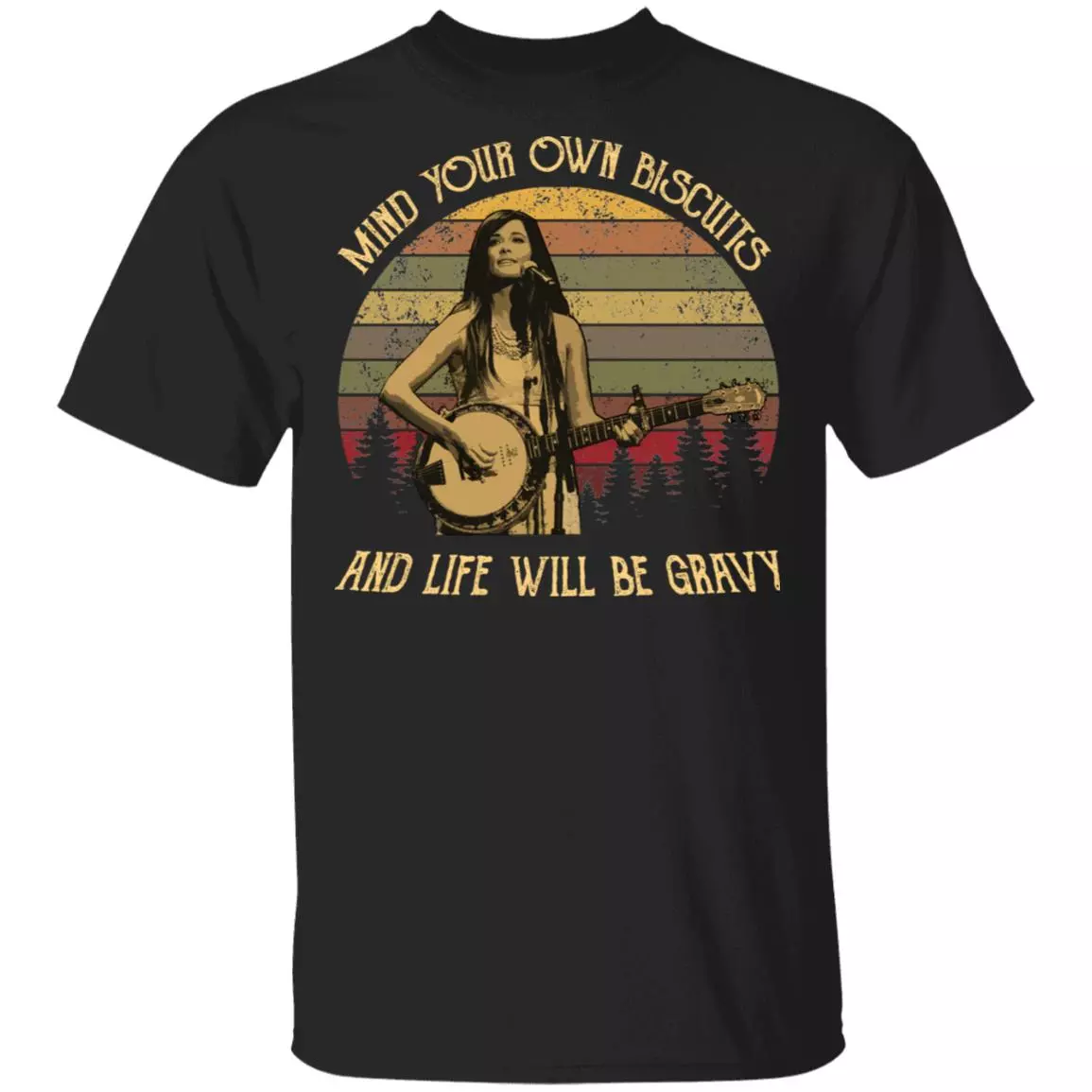 Mind Your Old Biscuits and Life Will Be Gravy Vintage Retro T-Shirt, Black, Unisex T-Shirt Mind Your Old Biscuits and Life Will Be Gravy Vintage Retro T-Shirt, Black, Unisex T-Shirt