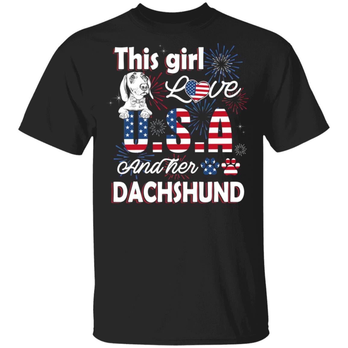 This Girl Loves USA And Her Dachshund T-Shirt - Funny Independence Day Shirt, Black, Unisex T-Shirt