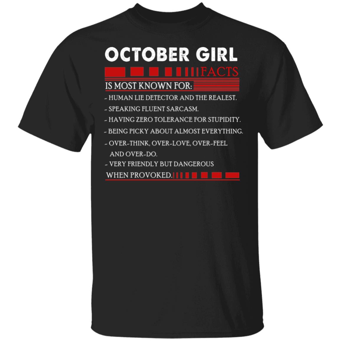 October Girl Facts T- Shirt - Funny October Girl Birthday Gift, Black, Unisex T-Shirt October Girl Facts T- Shirt - Funny October Girl Birthday Gift, Black, Unisex T-Shirt