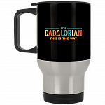 The Dadalorian This Is The Way Ceramic Coffee Mug – Beer Stein – Water Bottle, Black, 14 oz. Silver Travel Mug