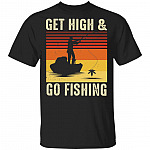 Get High and Go Fishing Retro Vintage Funny Cannabis Weed T-Shirt, Black, Unisex T-Shirt