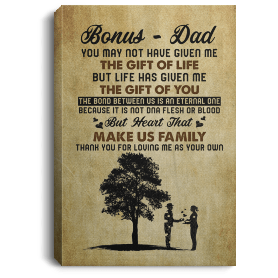 To Bonus Dad Canvas Poster, White, 0.75'' Framed Canvas To Bonus Dad Canvas Poster, White, 0.75'' Framed Canvas